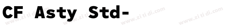 CF Asty Std字体转换 CF Asty Std字体转换